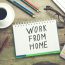 TIPS ON WORKING FROM HOME DURING COVID-19